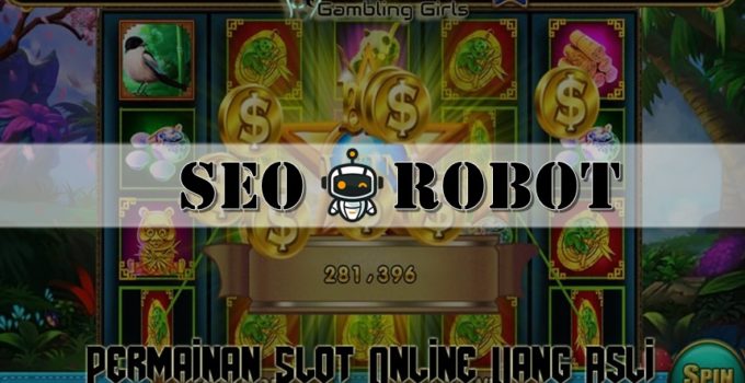 Judi Slot Online Praktis Bisa Dapat Bayaran Uang Asli